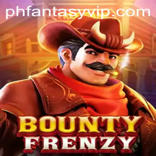 Exploring BountyFrenzy: A Digital Adventure into the World of PHFantasy