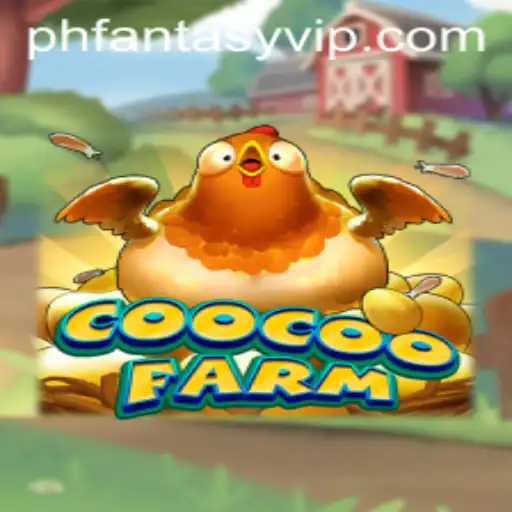 CooCooFarm: Your Gateway to Phantasy Farming