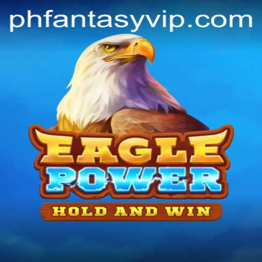 EaglePower: A Phantasy Adventure